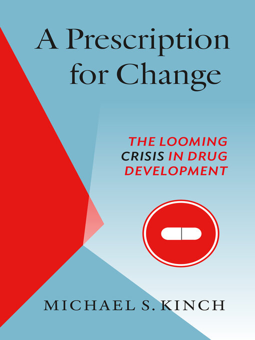 Title details for A Prescription for Change by Michael Kinch - Available